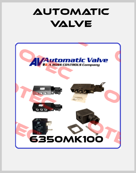 6350MK100  Automatic Valve