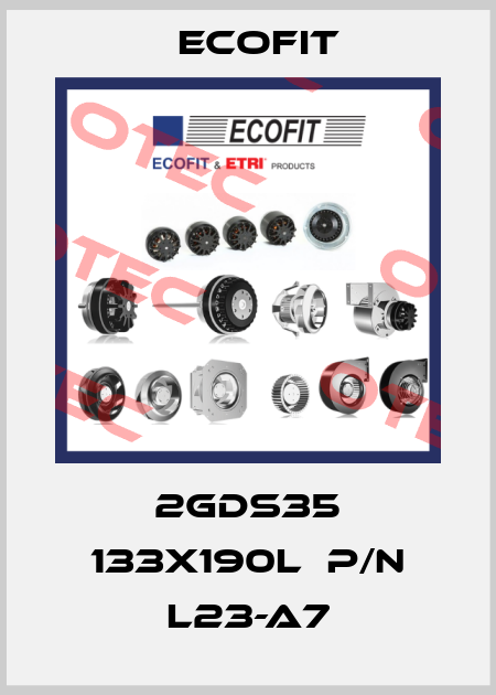 2GDS35 133X190L  P/N L23-A7 Ecofit