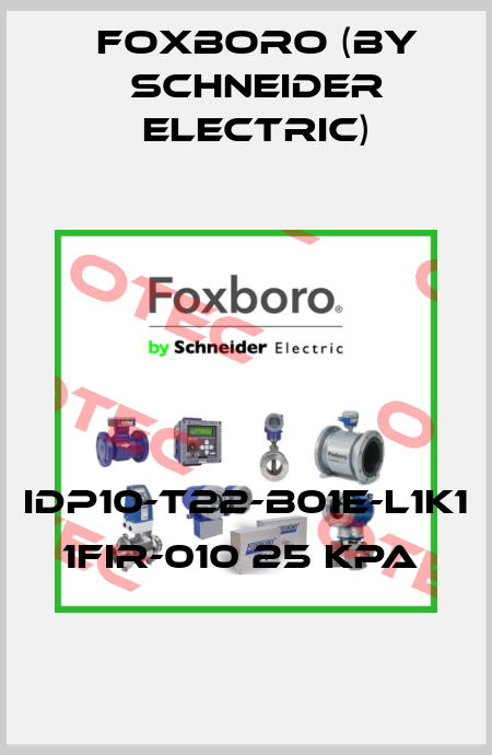 IDP10-T22-B01E-L1K1 1FIR-010 25 kPa  Foxboro (by Schneider Electric)