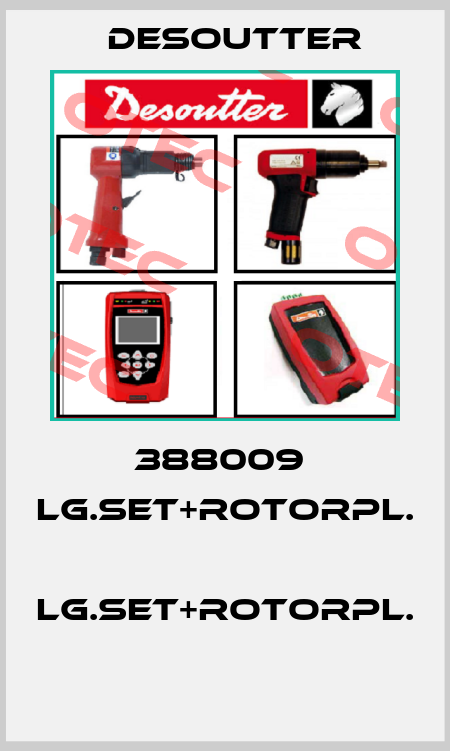 388009  LG.SET+ROTORPL.  LG.SET+ROTORPL.  Desoutter
