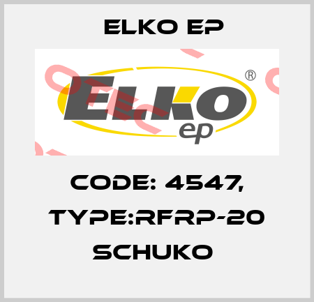 Code: 4547, Type:RFRP-20 Schuko  Elko EP