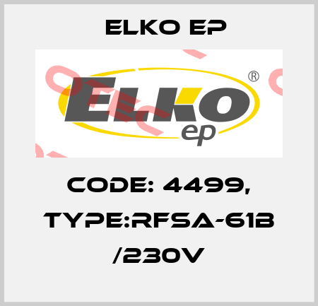 Code: 4499, Type:RFSA-61B /230V Elko EP