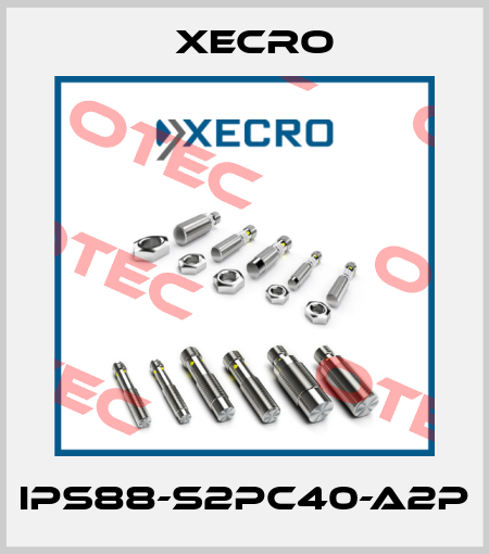 IPS88-S2PC40-A2P Xecro