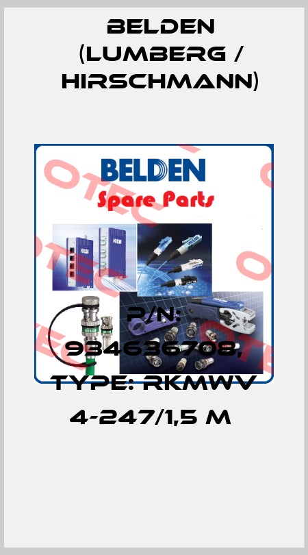 P/N: 934636708, Type: RKMWV 4-247/1,5 M  Belden (Lumberg / Hirschmann)