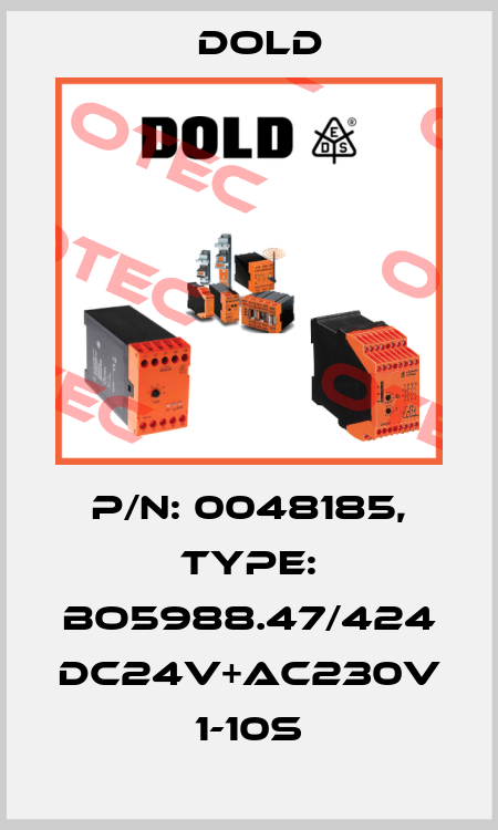 p/n: 0048185, Type: BO5988.47/424 DC24V+AC230V 1-10S Dold