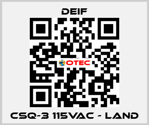 CSQ-3 115VAC - Land Deif