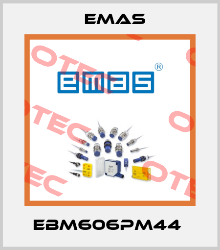 EBM606PM44  Emas
