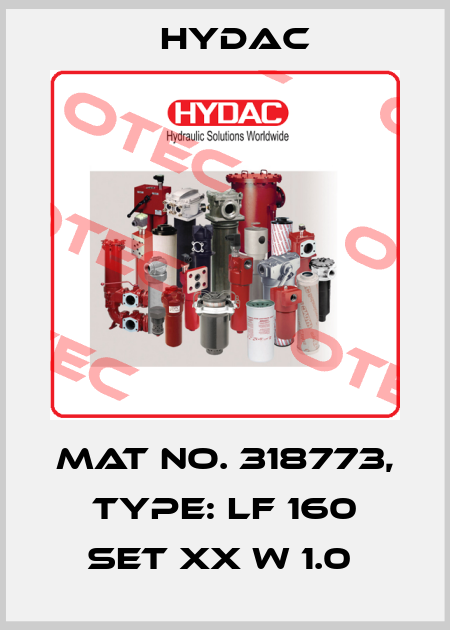 Mat No. 318773, Type: LF 160 SET XX W 1.0  Hydac
