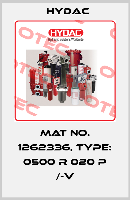 Mat No. 1262336, Type: 0500 R 020 P /-V Hydac