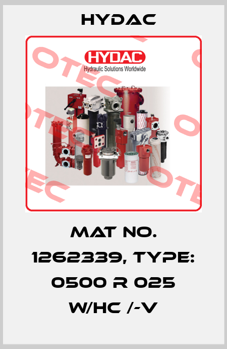 Mat No. 1262339, Type: 0500 R 025 W/HC /-V Hydac