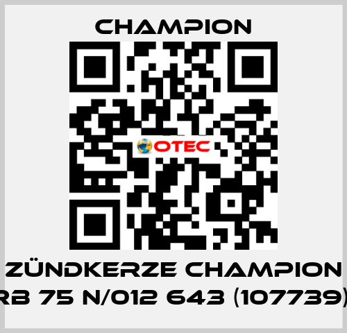 Zündkerze CHAMPION RB 75 N/012 643 (107739)  Champion