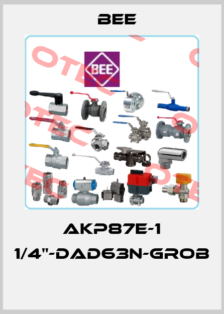 AKP87E-1 1/4"-DAD63N-GROB  BEE