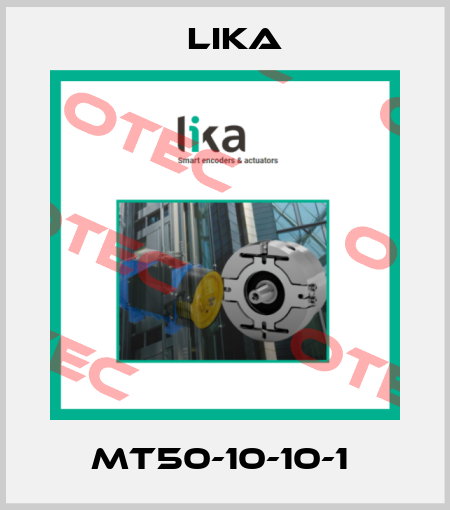 MT50-10-10-1  Lika