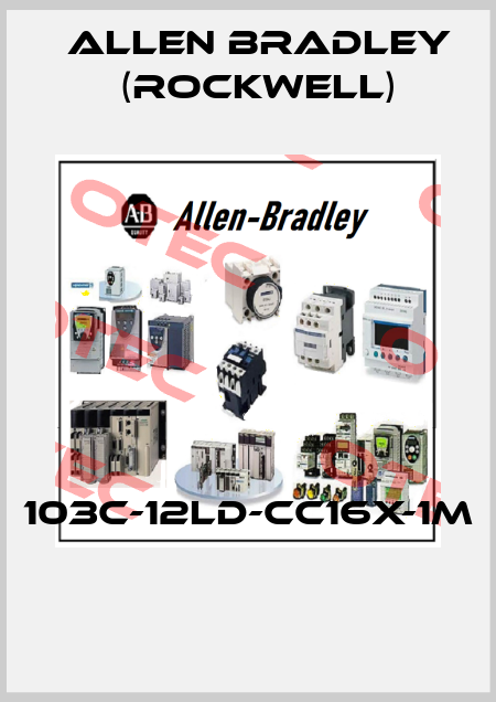103C-12LD-CC16X-1M  Allen Bradley (Rockwell)