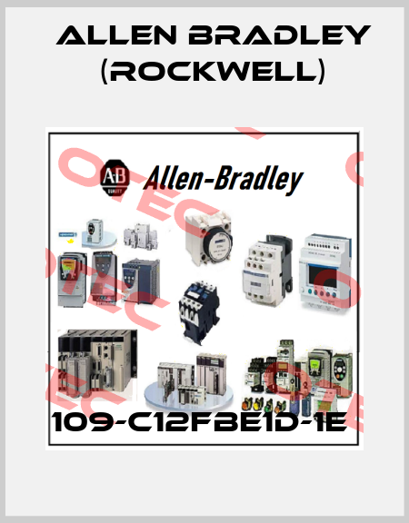 109-C12FBE1D-1E  Allen Bradley (Rockwell)