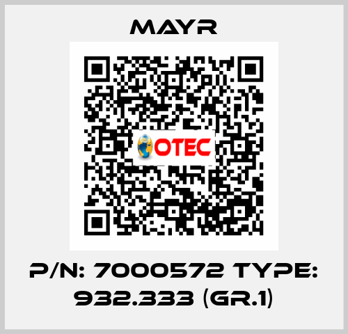 P/N: 7000572 Type: 932.333 (Gr.1) Mayr