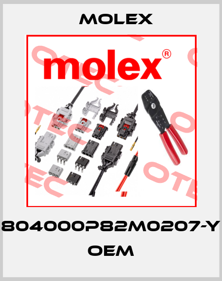 804000P82M0207-Y oem Molex