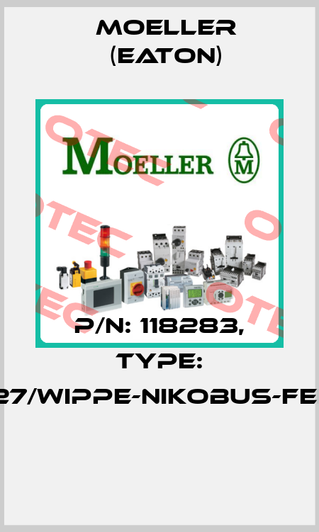 P/N: 118283, Type: 157-00027/WIPPE-NIKOBUS-FEEDB.-A-A  Moeller (Eaton)