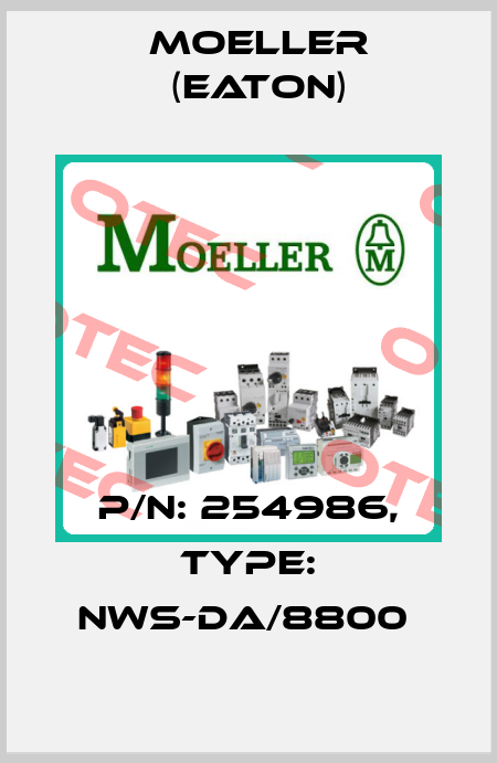 P/N: 254986, Type: NWS-DA/8800  Moeller (Eaton)