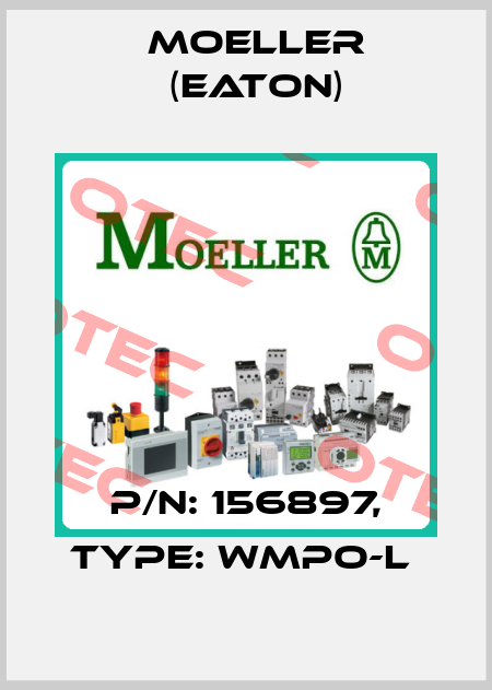 P/N: 156897, Type: WMPO-L  Moeller (Eaton)