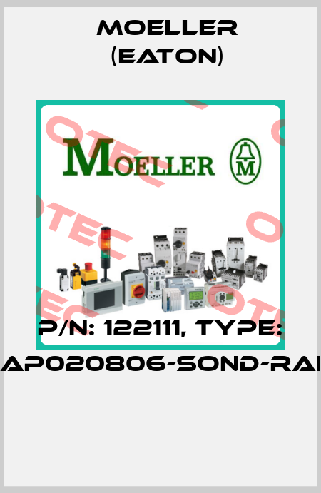 P/N: 122111, Type: XAP020806-SOND-RAL*  Moeller (Eaton)