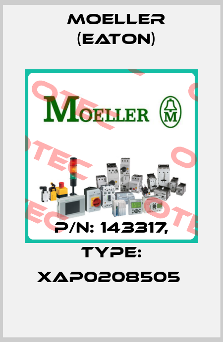 P/N: 143317, Type: XAP0208505  Moeller (Eaton)