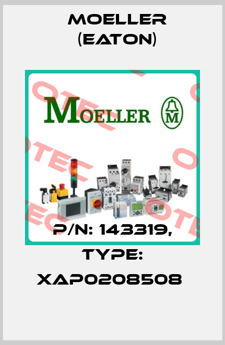 P/N: 143319, Type: XAP0208508  Moeller (Eaton)