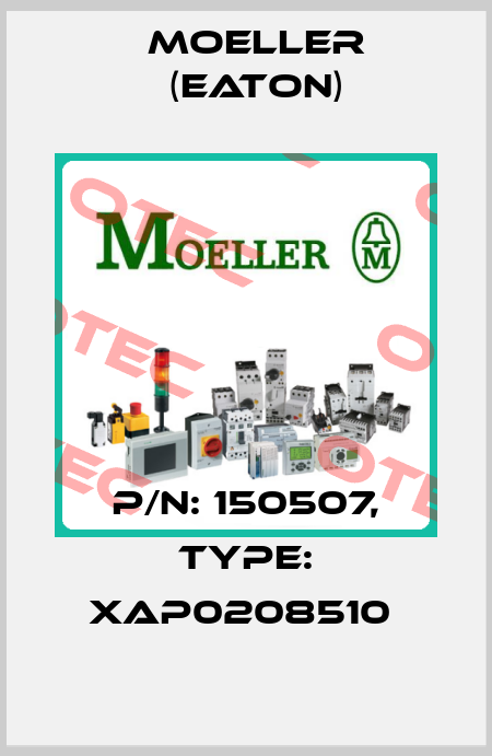 P/N: 150507, Type: XAP0208510  Moeller (Eaton)
