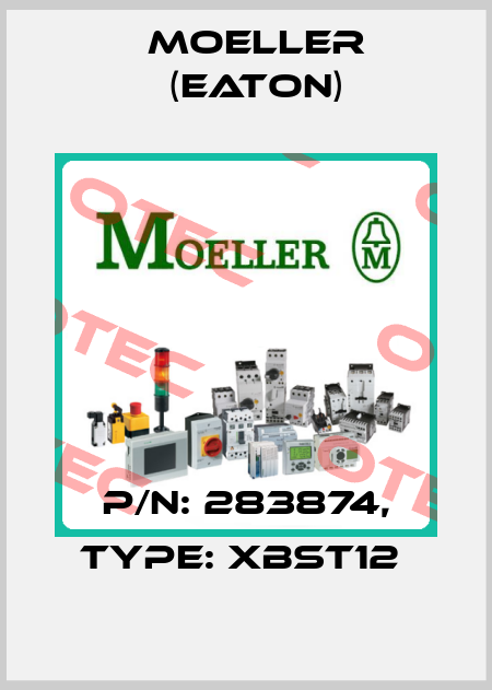 P/N: 283874, Type: XBST12  Moeller (Eaton)