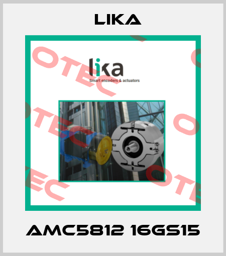 AMC5812 16GS15 Lika