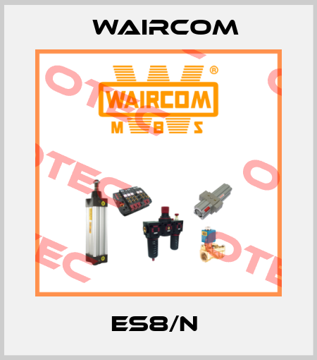 ES8/N  Waircom