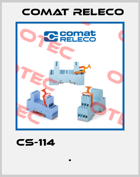 CS-114                       . Comat Releco