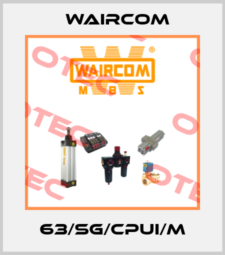 63/SG/CPUI/M Waircom