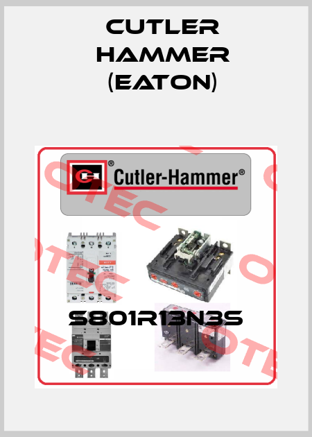 S801R13N3S Cutler Hammer (Eaton)
