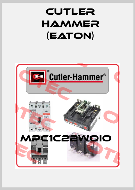 MPC1C22WOIO  Cutler Hammer (Eaton)