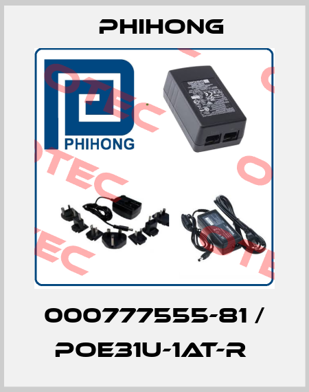 000777555-81 / POE31U-1AT-R  Phihong
