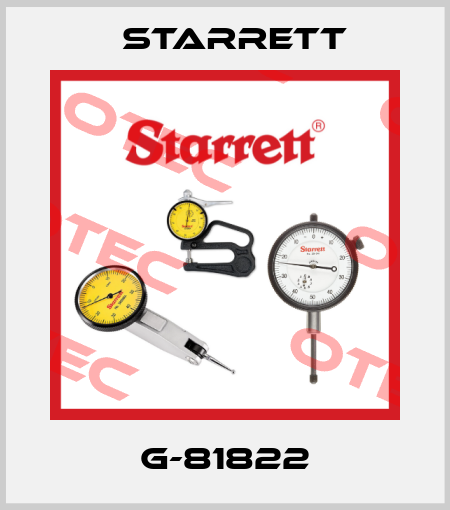 G-81822 Starrett