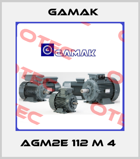 AGM2E 112 M 4  Gamak