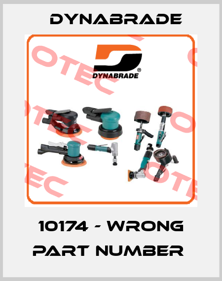 10174 - wrong part number  Dynabrade