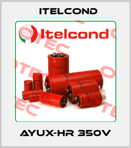 AYUX-HR 350V Itelcond