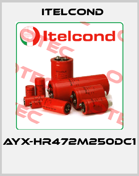 AYX-HR472M250DC1  Itelcond