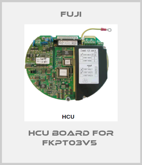 HCU board for FKPT03V5 -big