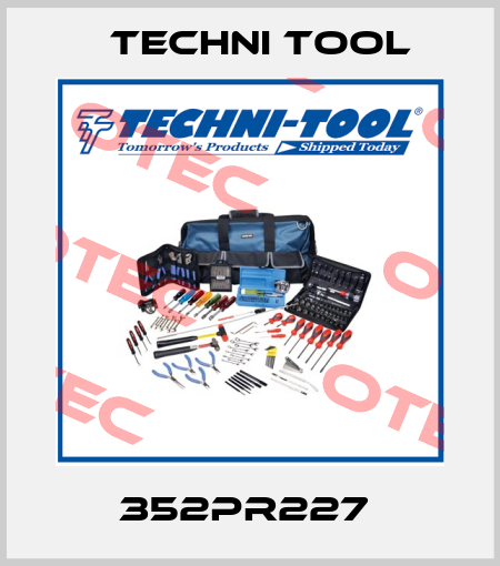 352PR227  Techni Tool