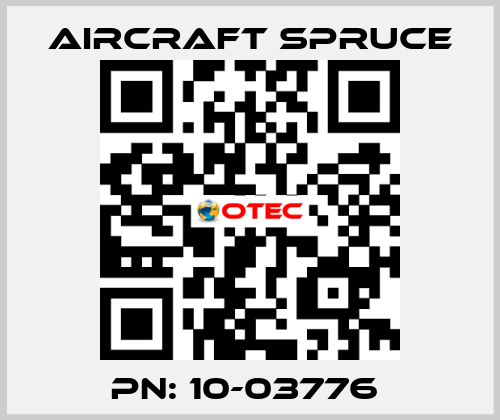 PN: 10-03776  Aircraft Spruce