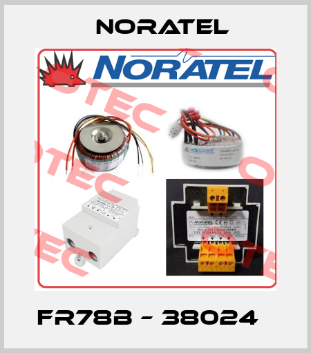 FR78B – 38024   Noratel