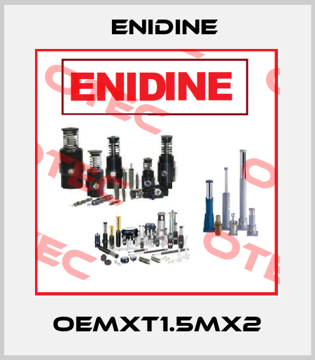 OEMXT1.5Mx2 Enidine