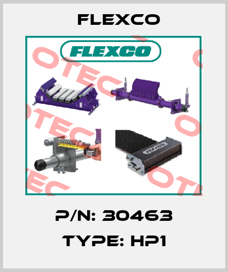 P/N: 30463 Type: HP1 Flexco