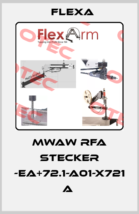 MWAW RFA Stecker -EA+72.1-A01-X721 A  Flexa