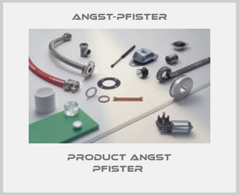 PRODUCT ANGST PFISTER -big