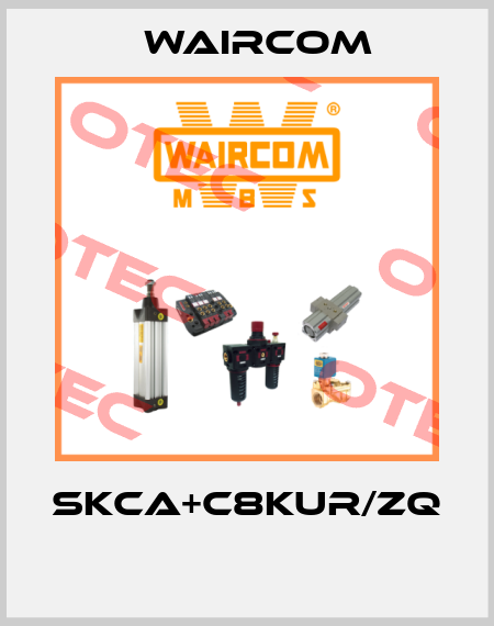 SKCA+C8KUR/ZQ  Waircom